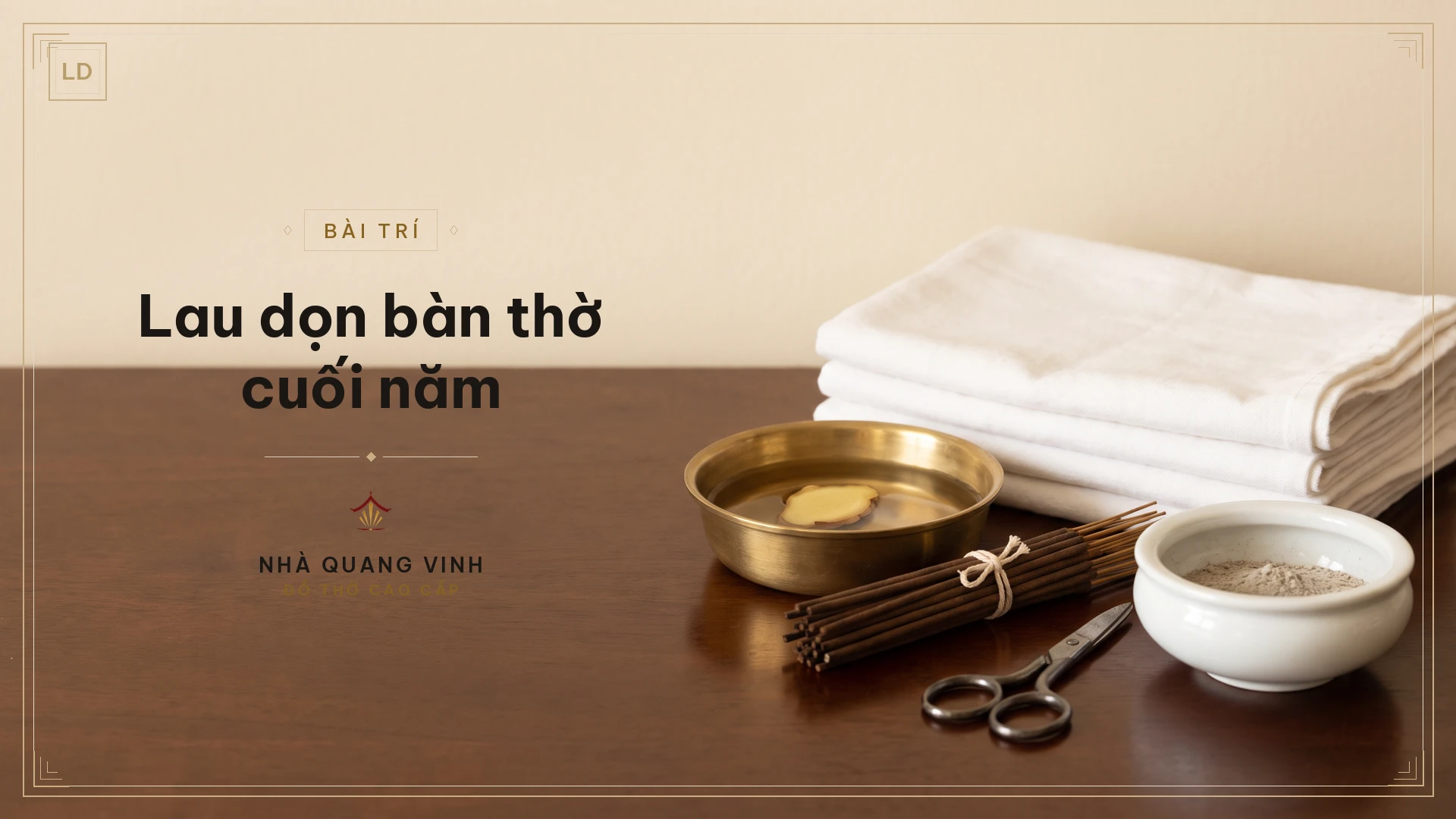 Lau dọn bàn thờ cuối năm