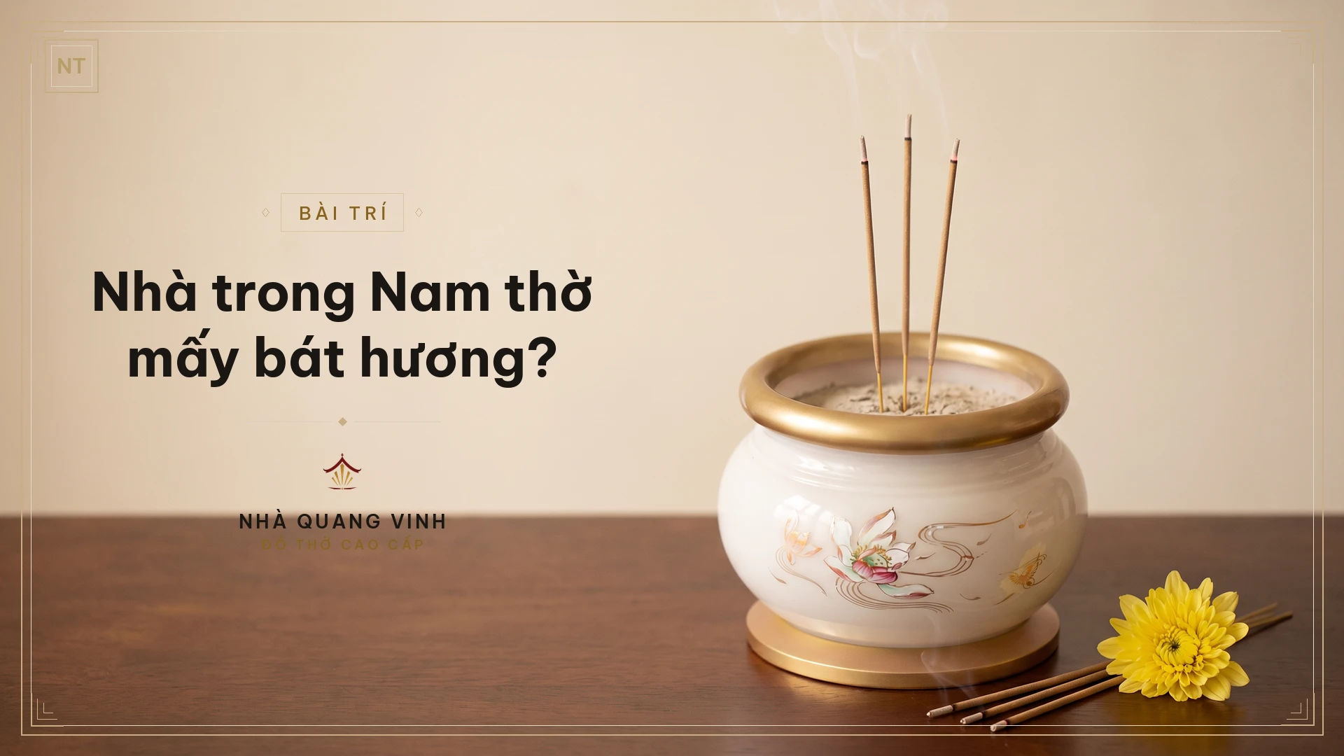 Nhà trong Nam thờ mấy bát hương?